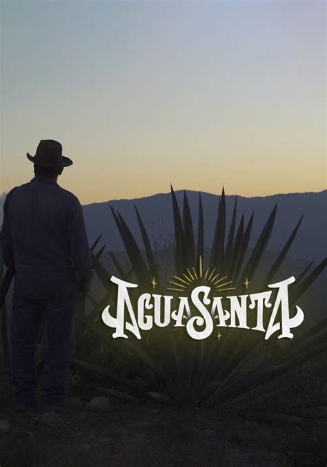 Watch Agua Santa .
